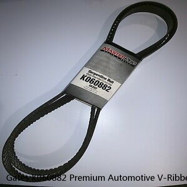 Gates K060882 Premium Automotive V-Ribbed Belt